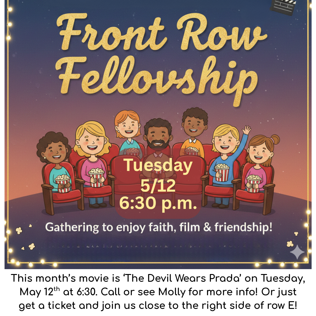 Front Row Fellowship movie of the month info.
